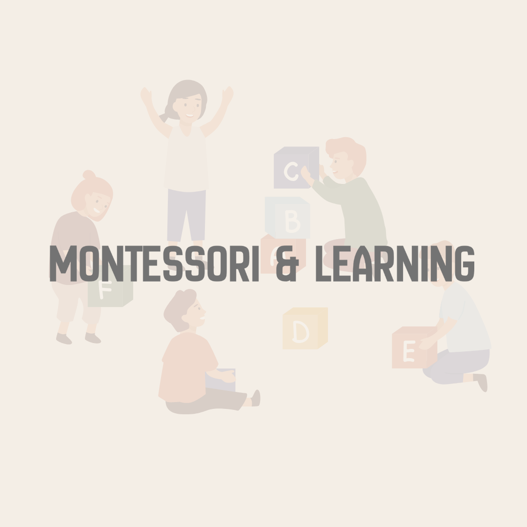 Montessori & Learning